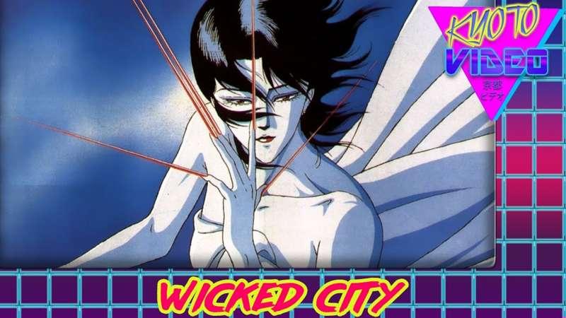 KYOTO VIDEO: Wicked City