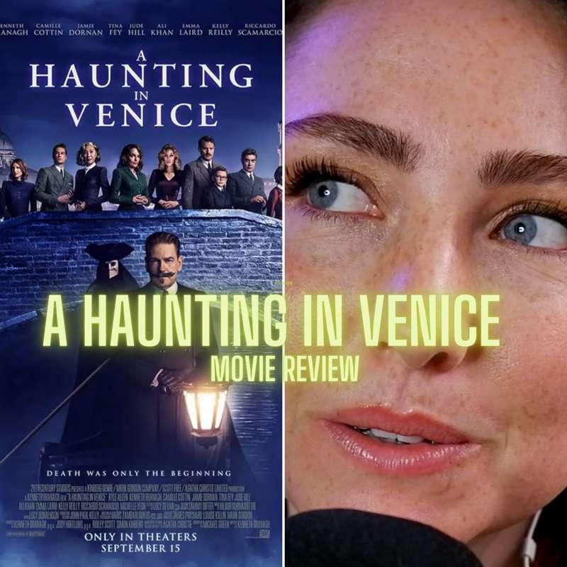 🔥OUT NOW!🔥 - A Haunting In Venice Movie Review 