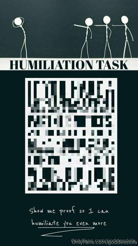 Unlock this this task now if you're ready to be humiliated. ..