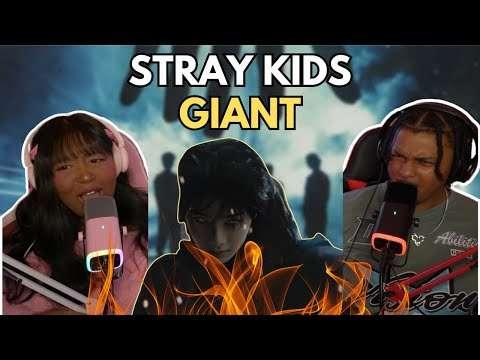 We React To Stray Kids - GIANT For The First Time! 🪨