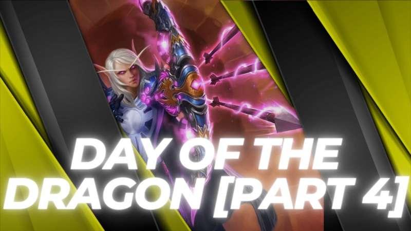 Early Access - Day of the Dragon Ep. 4