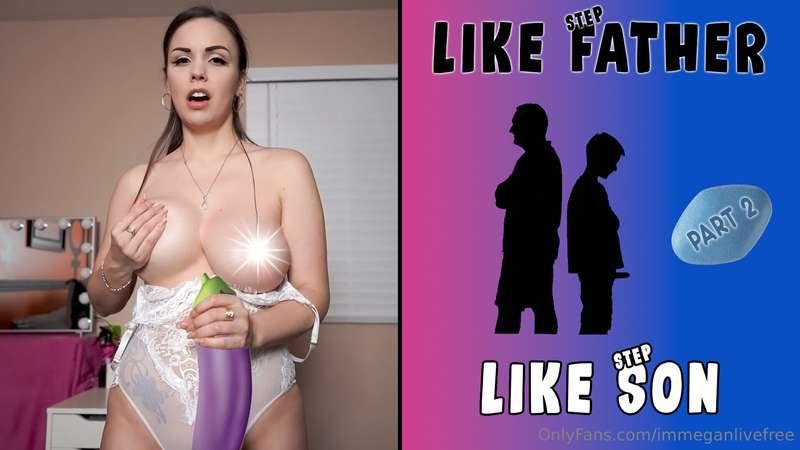 💦LIKE stepFATHER LIKE stepSON ? - PART 2💦🔥Part 2 is OUT !!! ..