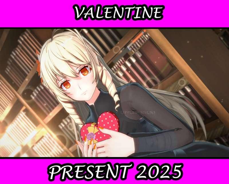 VALENTINE PRESENT (2025)💖