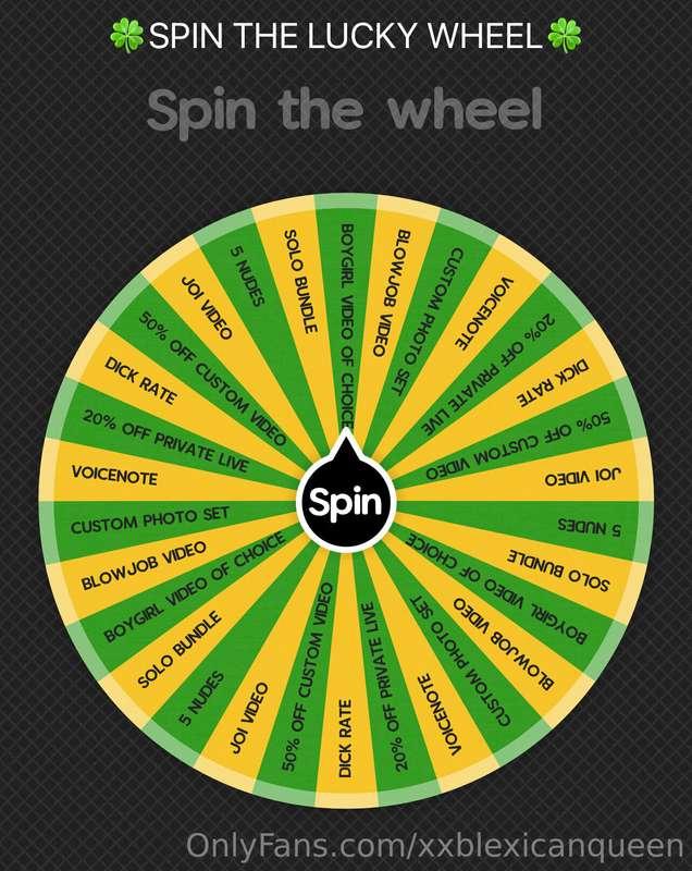 🎡💚NEW MONTH, NEW WHEEL💚🎡
FEELING LUCKY? 🍀 

***$10 - 1 Spin*..
