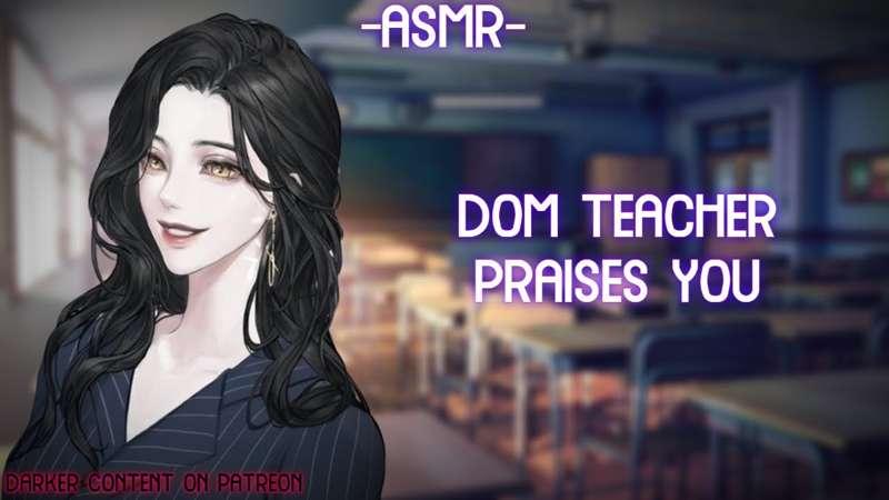 early access - dom teacher praise
