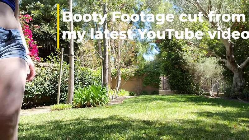 Uncut Booty Footage