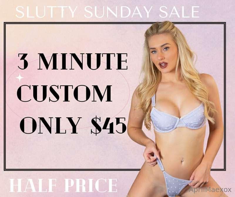 SLUTTY SUNDAY SALE 👙 Get a HALF PRICE custom today ONLY ⏰ Ti..